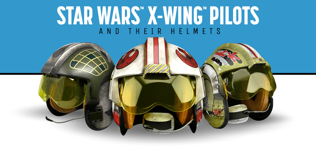 STAR WARS™ X-wing™ Pilots & Their Helmets